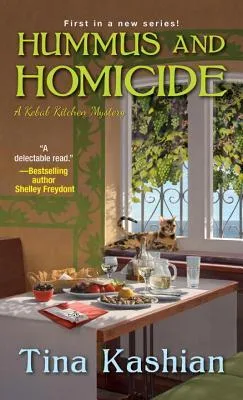 Hummus and Homicide (Kebab Kitchen Mystery #1)