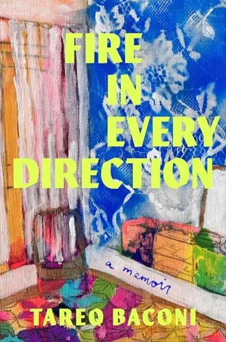 Fire in Every Direction
