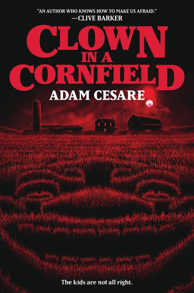 Clown in a Cornfield (Clown in a Cornfield, #1)