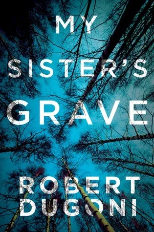 My Sister's Grave (Tracy Crosswhite, #1)