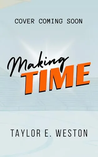Making Time: An MM Hockey Romance