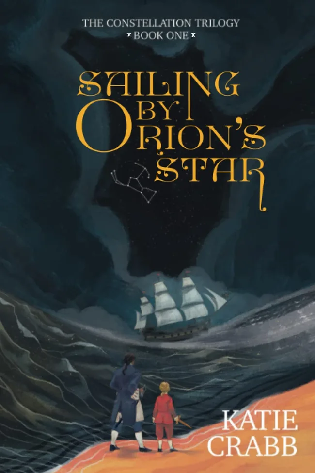 Sailing by Orion's Star (The Constellation Trilogy #1)