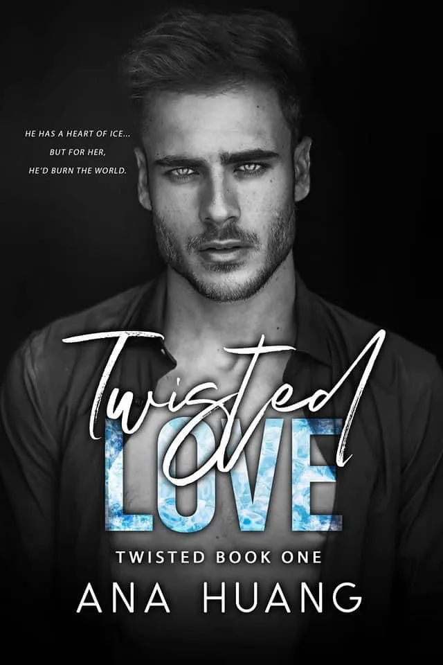 Twisted Love (Twisted, #1)