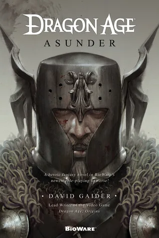 Asunder (Dragon Age, #3)