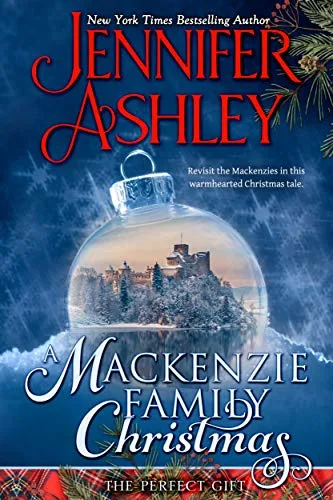A Mackenzie Family Christmas: The Perfect Gift (Mackenzies & McBrides, #4.5)