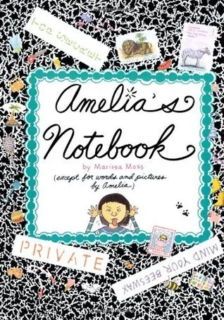 Amelia's Notebook (Amelia's Notebooks, #1)