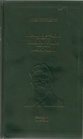 Livada de vișini - Unchiul Vania - Pescărușul