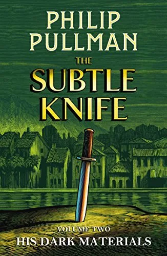The Subtle Knife (His Dark Materials, #2)