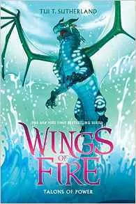 Talons of Power (Wings of Fire, #9)