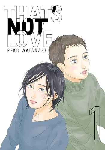 That's Not Love 1