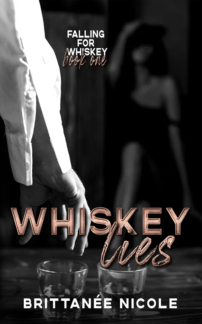 Whiskey Lies (Falling For Whiskey #1)