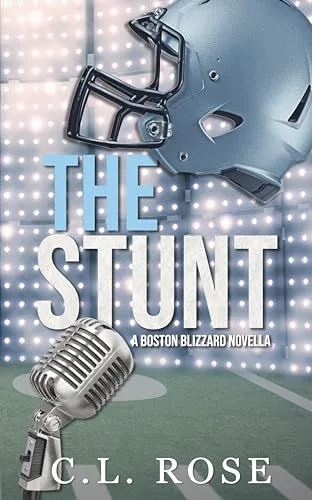 The Stunt (Boston Blizzard, #1.5)
