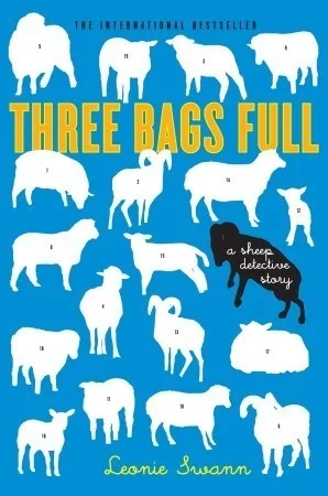 Three Bags Full (Sheep Detective Story, #1)