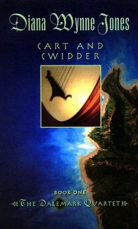 Cart and Cwidder (The Dalemark Quartet, #1)