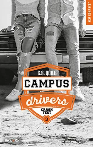 Crash Test (Campus Drivers, #3)