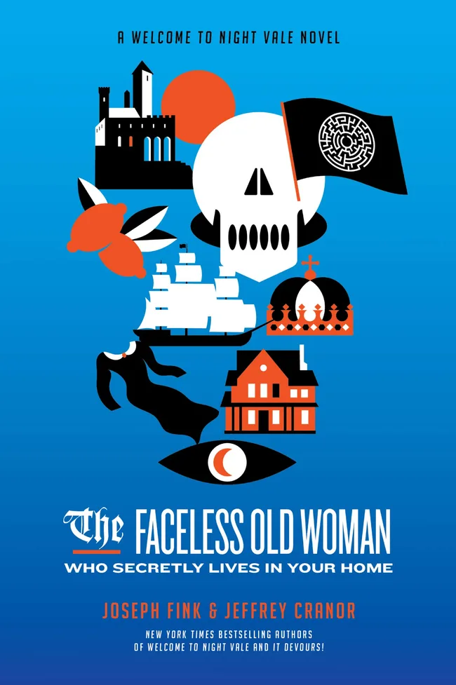 The Faceless Old Woman Who Secretly Lives In Your Home (Welcome to Night Vale, #3)