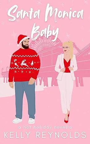 Santa Monica Baby (Holidays in LA, #3)