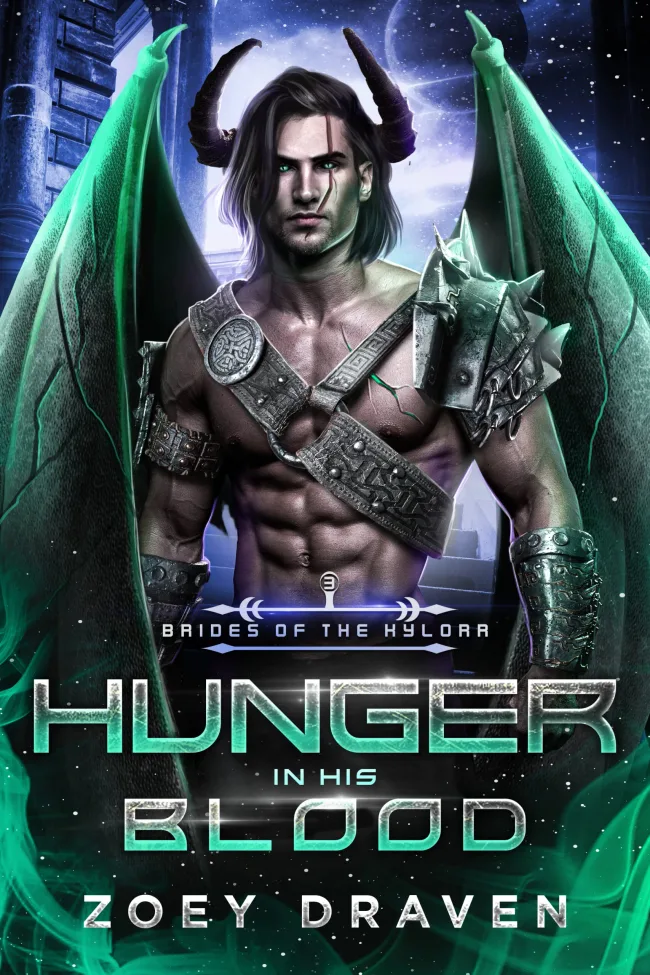 Hunger In His Blood (Brides of the Kylorr #3)