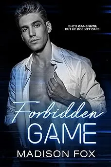 Forbidden Game (The System #2)