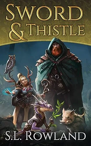 Sword & Thistle (Tales of Aedrea, #2)