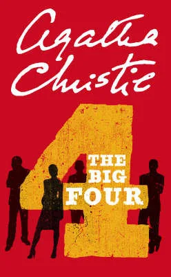 The Big Four (Hercule Poirot, #5)
