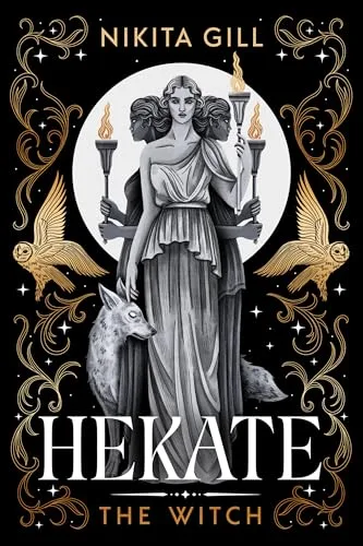 Hekate: The Witch (Goddesses of the Underworld, #1)