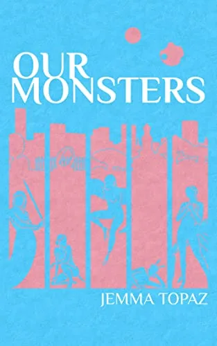 Our Monsters