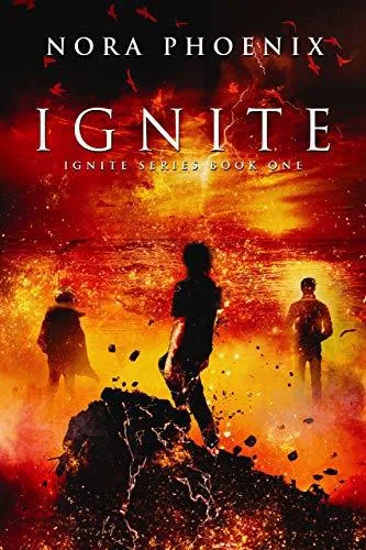 Ignite (Ignite #1-3.5)