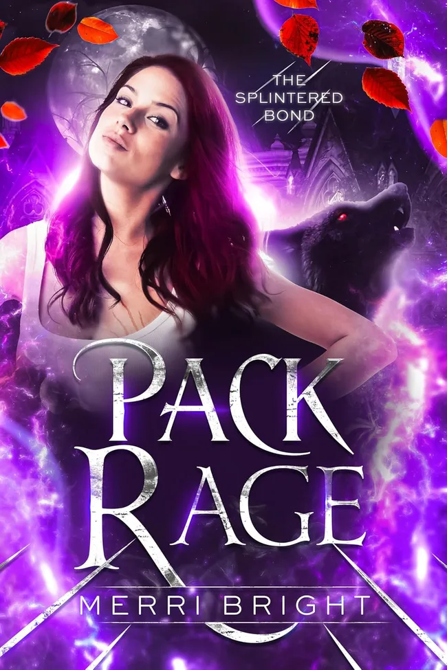 Pack Rage (The Splintered Bond, #4)
