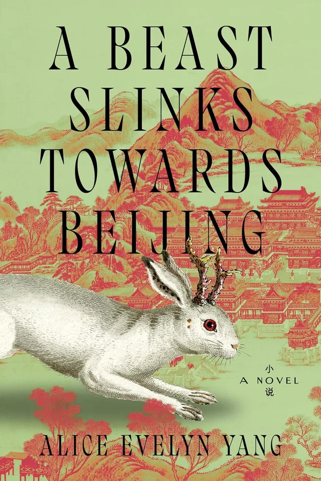 A Beast Slinks Towards Beijing