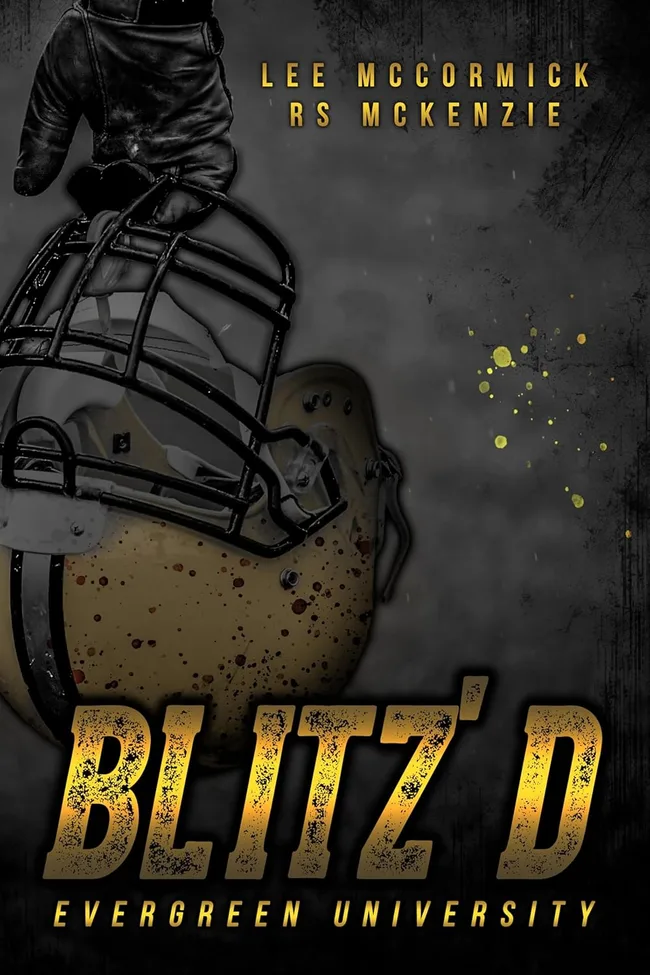 Blitz'd (Evergreen University #1)