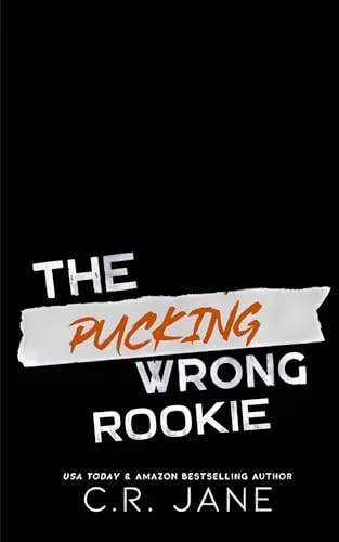 The Pucking Wrong Rookie (Pucking Wrong, #5)