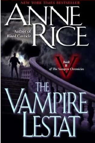 The Vampire Lestat (The Vampire Chronicles, #2)