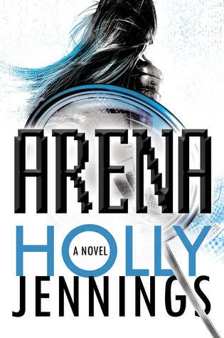 Arena (Arena, #1)