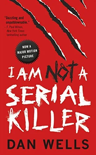 I Am Not a Serial Killer (John Cleaver, #1)