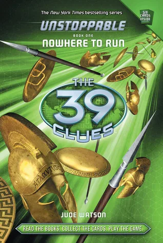 Nowhere to Run (The 39 Clues: Unstoppable, #1)