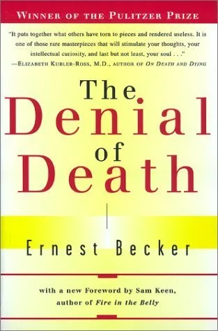 The Denial of Death