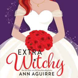 Extra Witchy (Fix-It Witches, #3)