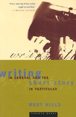 Writing In General And The Short Story In Particular