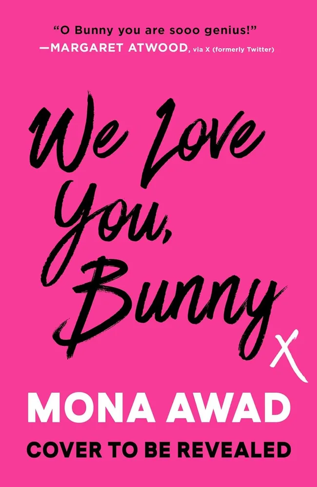 We Love You, Bunny (Bunny, #2)