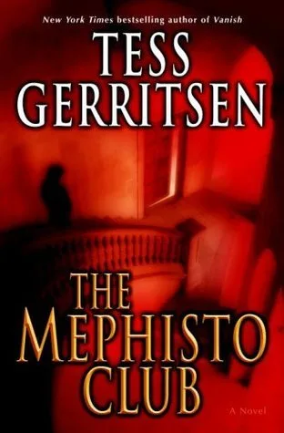 The Mephisto Club (Rizzoli & Isles, #6)