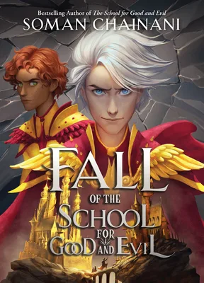 Fall of the School for Good and Evil (Rise, #2)