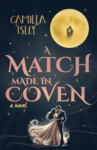A Match Made in Coven (Paranormal Romance, #2)