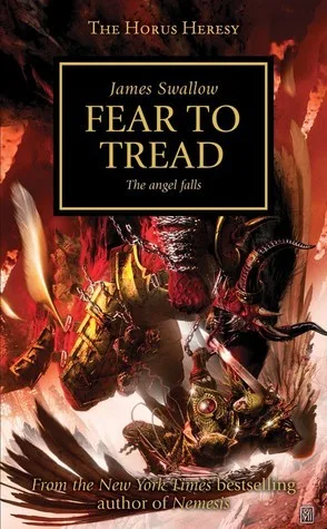 Fear to Tread (The Horus Heresy, #21)