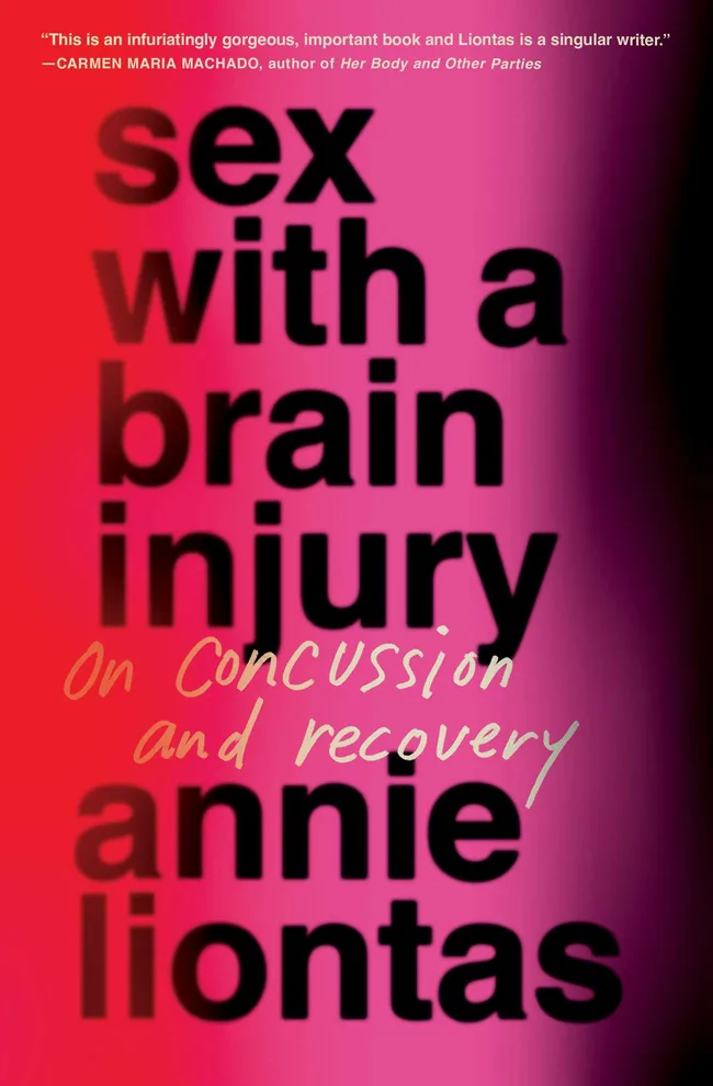 Sex with a Brain Injury: On Concussion and Recovery