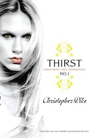 Thirst No. 1: The Last Vampire, Black Blood, Red Dice (Last Vampire: Thirst Omnibus #1)