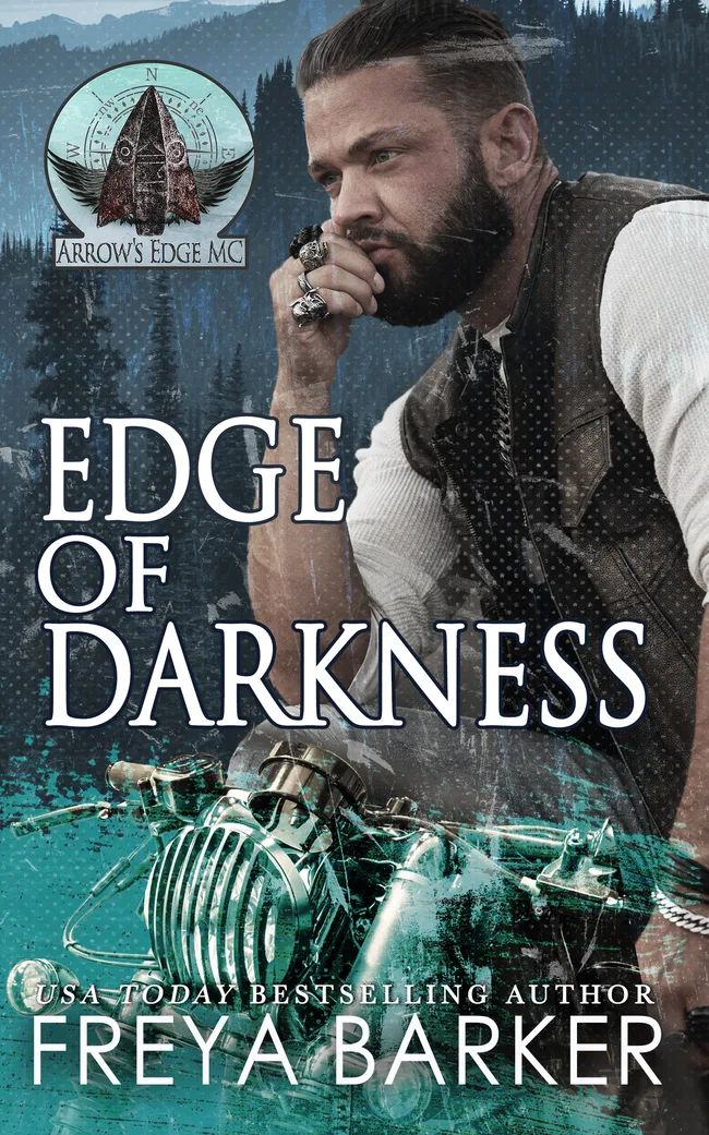 Edge Of Darkness (Arrow's Edge MC, #2)