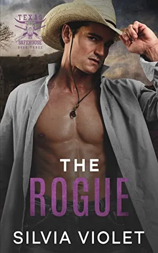 The Rogue (Texas Safehouse #3)
