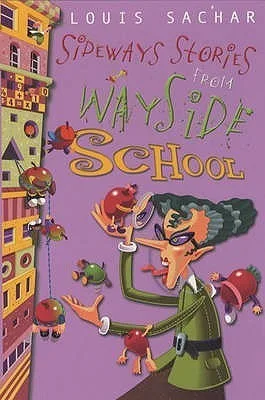 Sideways Stories from Wayside School (Wayside School, #1)