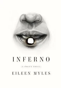 Inferno (A Poet's Novel)